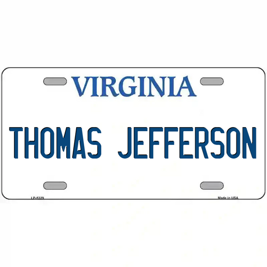 Thomas Jefferson Virginia Metal Sign