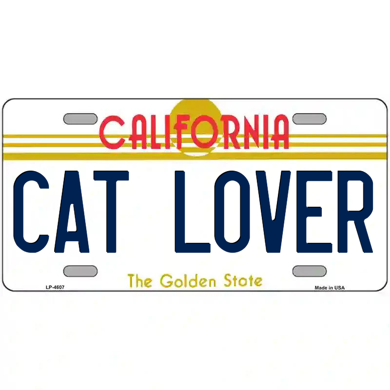 Cat Lover California Metal Sign