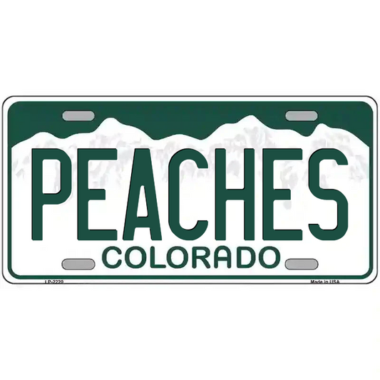 Peaches Colorado Metal Sign