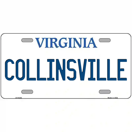Collinsville Virginia Metal Sign