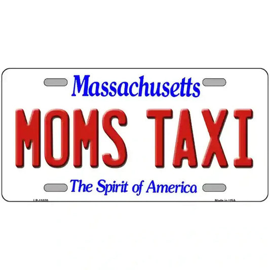Mom's Taxi Massachusetts Metal Sign