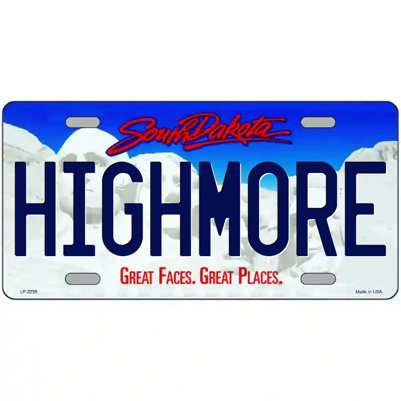 Highmore South Dakota Metal Sign