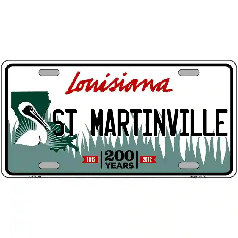 St Martinville Louisiana Metal Sign