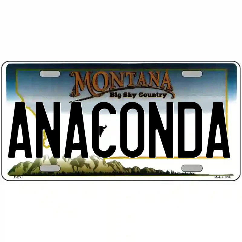 Anaconda Montana Metal Sign