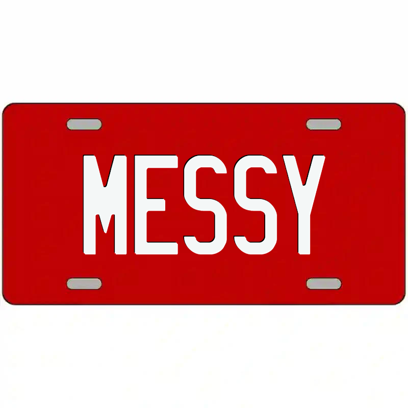 Messy White on Red Metal Sign