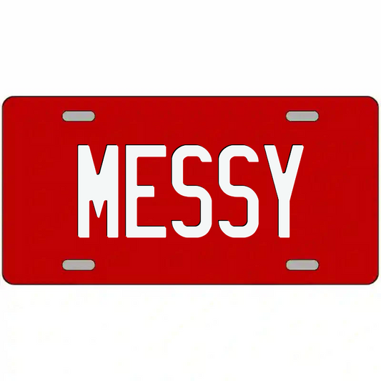 Messy White on Red Metal Sign