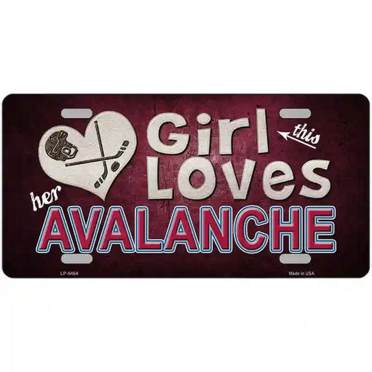 This Girl Loves Her Avalanche Metal Sign