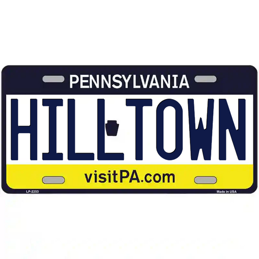 Hilltown Pennsylvania Metal Sign