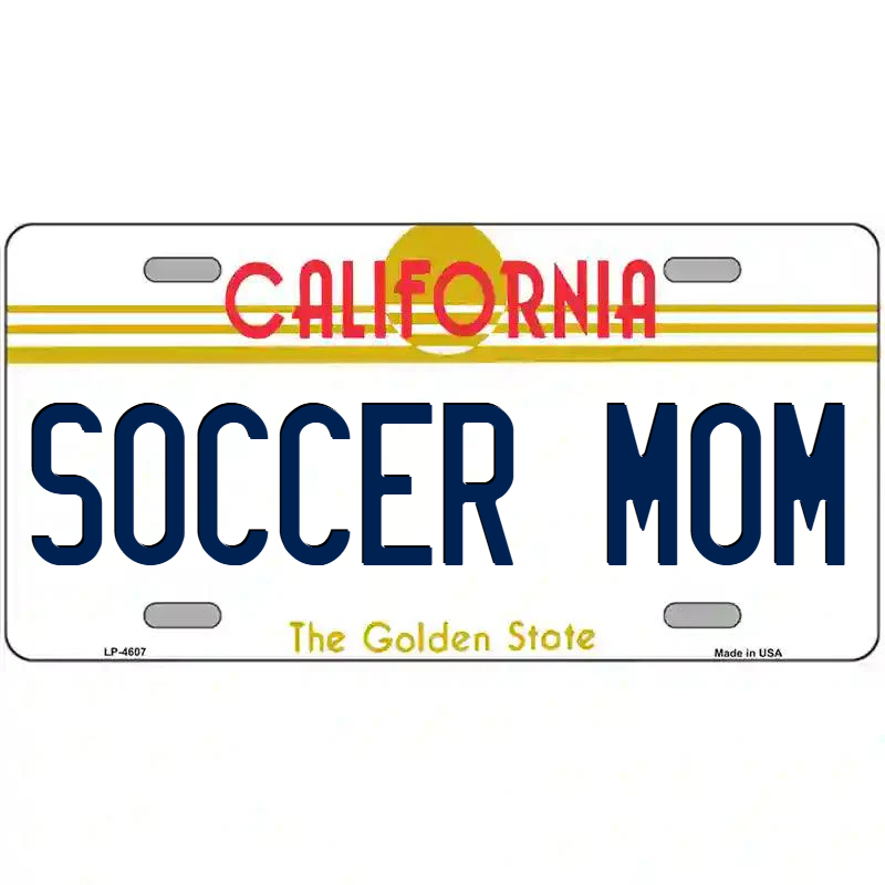 Soccer Mom California Metal Sign