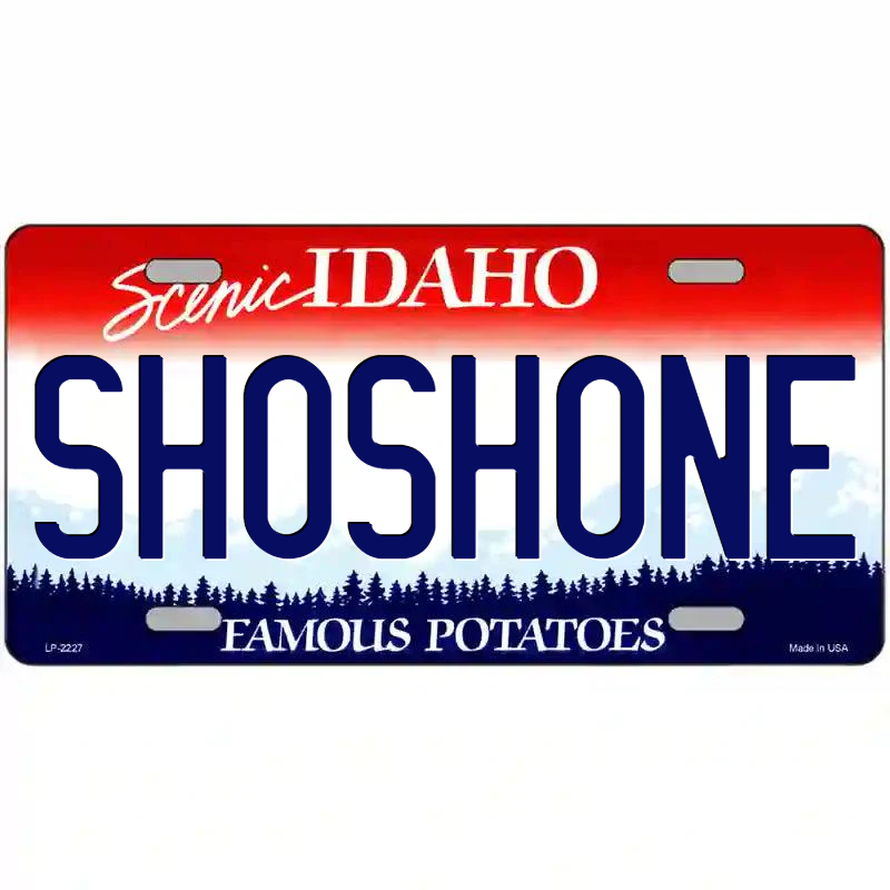 Shoshone Idaho Metal Sign