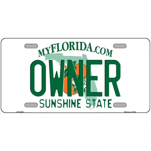 Owner Florida Metal Sign