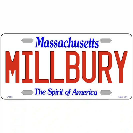Millbury Massachusetts Metal Sign