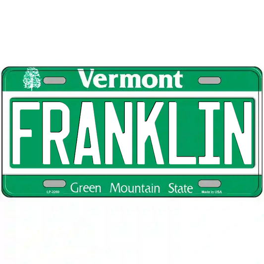 Franklin Vermont Metal Sign