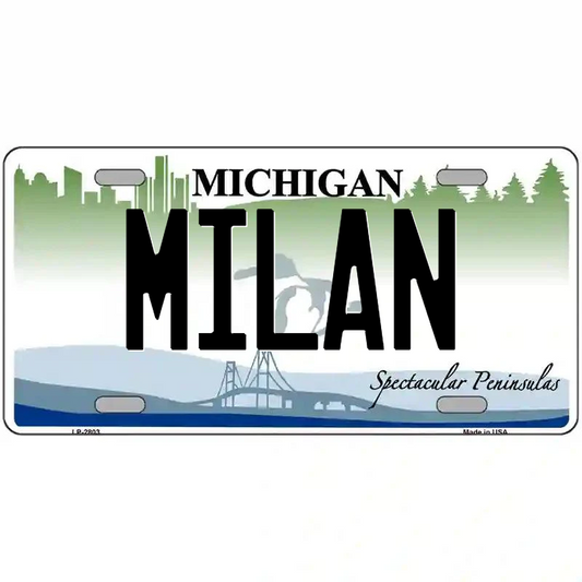 Milan Michigan Metal Sign