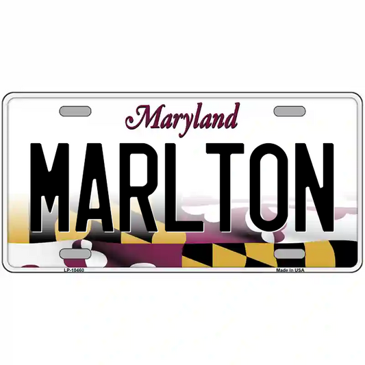 Marlton Maryland Metal Sign