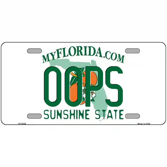 Oops Florida Metal Sign