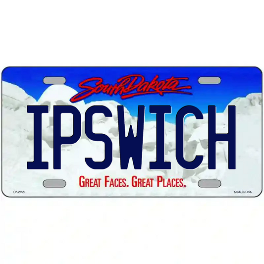 Ipswich South Dakota Metal Sign