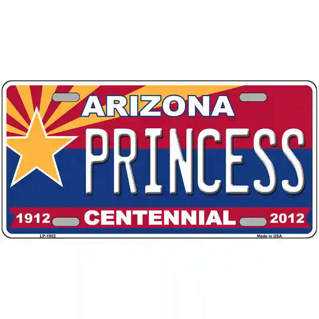 Princess Arizona Centennial Metal Sign