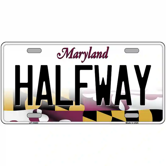Halfway Maryland Metal Sign