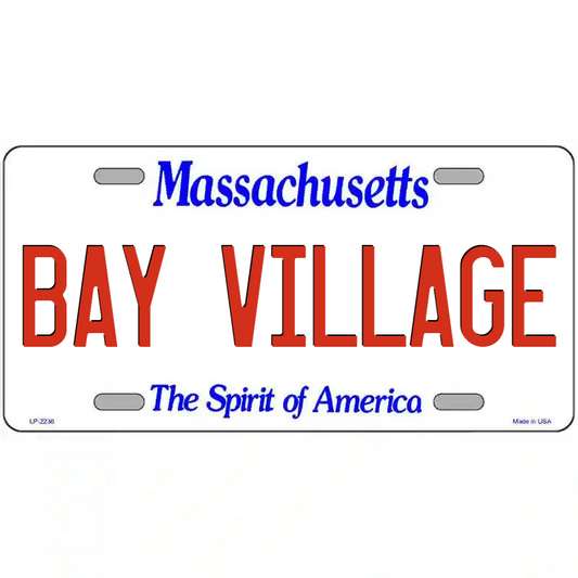 Bay VIllage Massachusetts Metal Sign