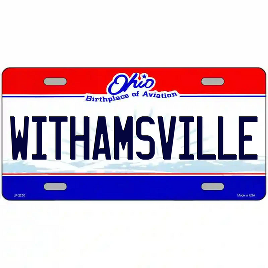 Withamsville Ohio Metal Sign