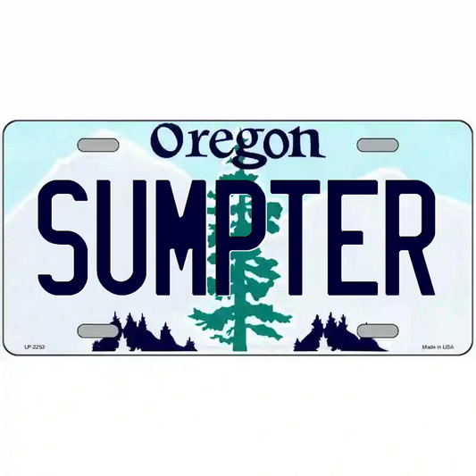 Sumpter Oregon Metal Sign
