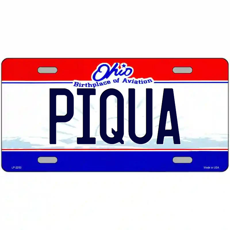 Piqua Ohio Metal Sign