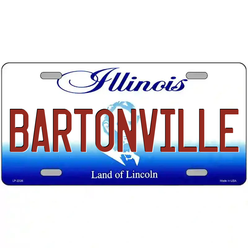 Bartonvile Illinois Metal Sign