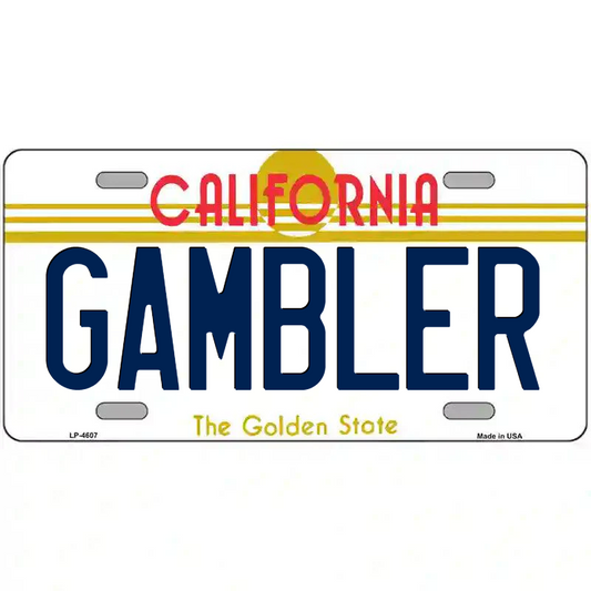 Gambler California Metal Sign