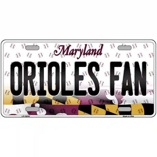 Orioles Fan Maryland Metal Sign