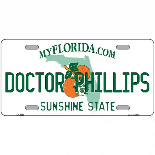Doctor Phillips Florida Metal Sign