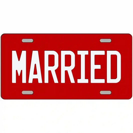 Married White on Red Metal Sign