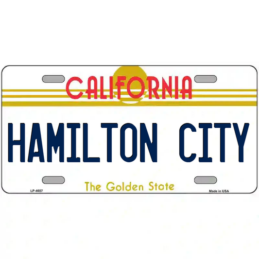 Hamilton City California Metal Sign