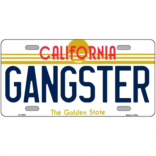 Gangster California Metal Sign