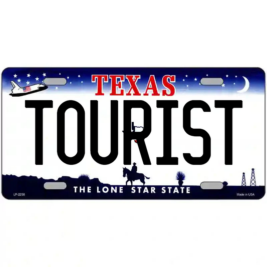 Tourist Texas Metal Sign