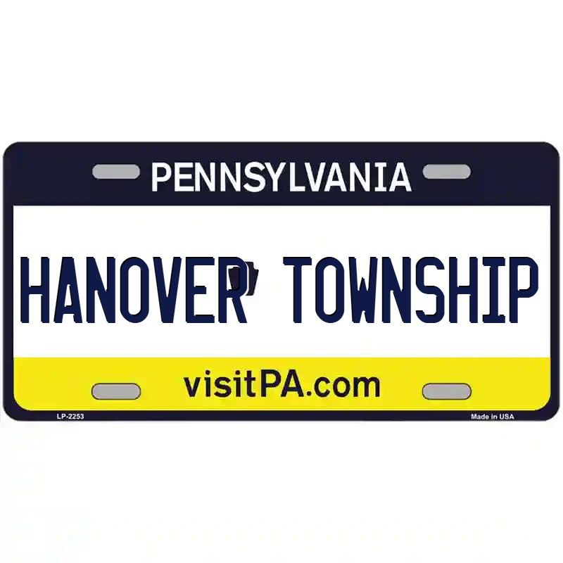 Hanover Township Pennsylvania Metal Sign