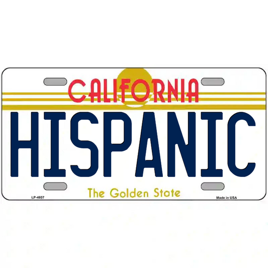 Hispanic California Metal Sign
