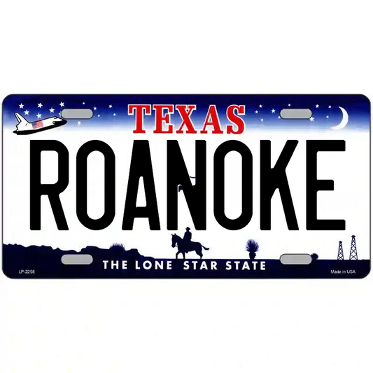 Roanoke Texas Metal Sign
