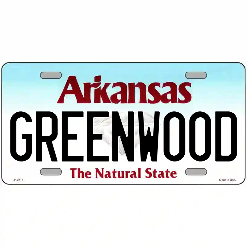 Greenwood Arkansas Metal Sign