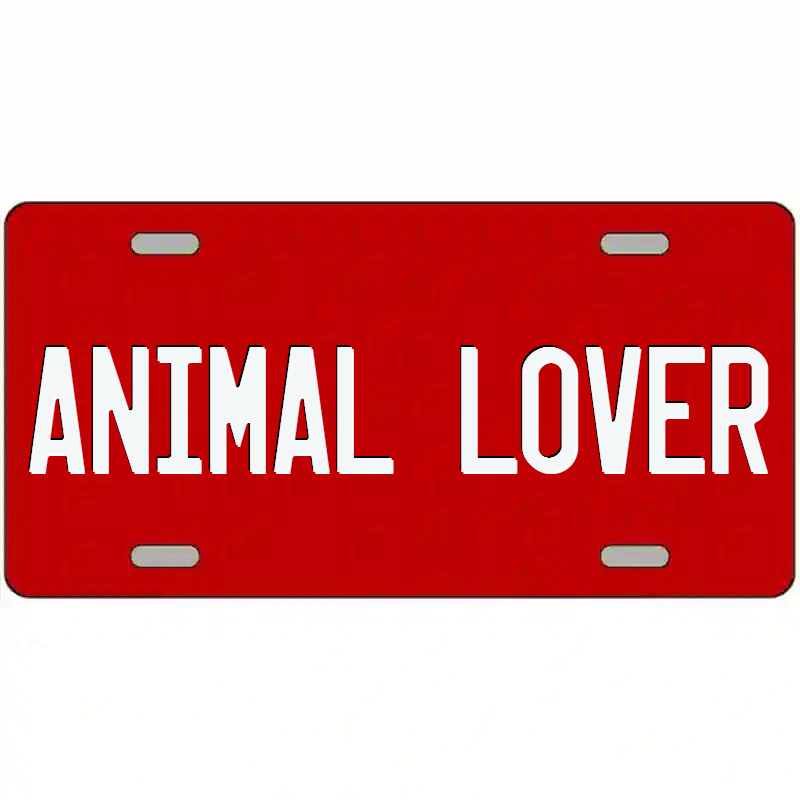 Animal Lover White on Red Metal Sign