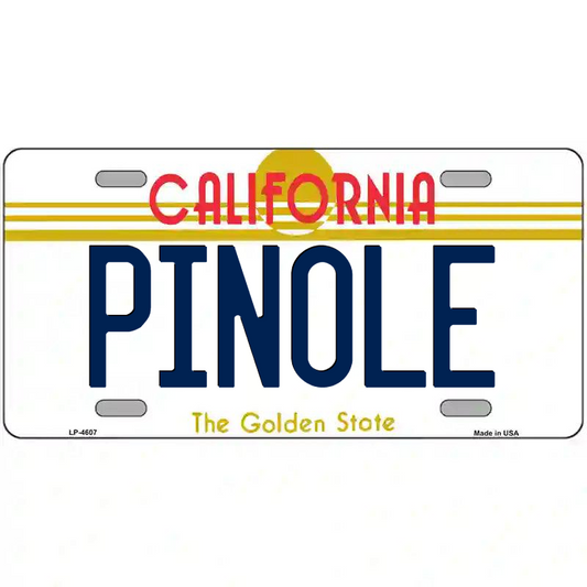 Pinole California Metal Sign