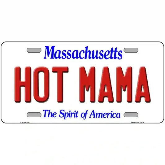 Hot Mama Massachusetts Metal Sign