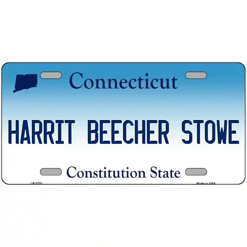 Harriet Beecher Stowe Connecticut Metal Sign