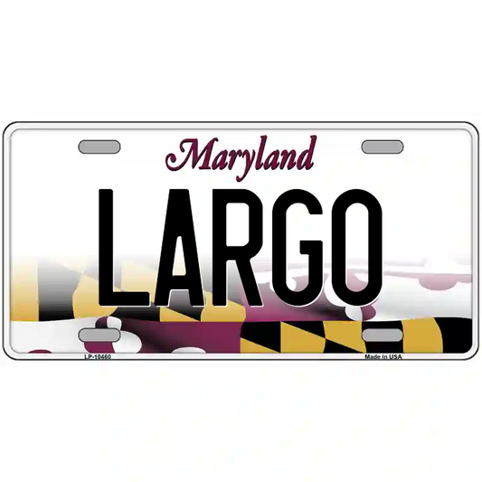 Largo Maryland Metal Sign