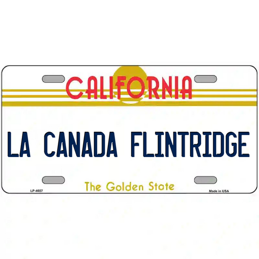 La Canada Flintridge California Metal Sign
