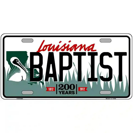 Baptist Louisiana Metal Sign