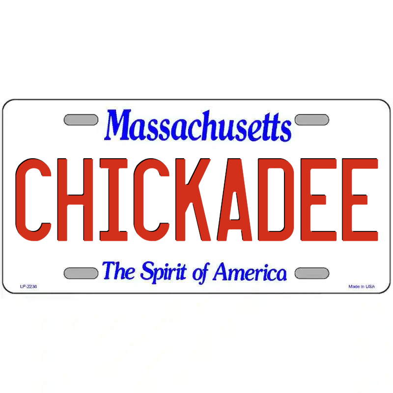 Chickadee Massachusetts Metal Sign