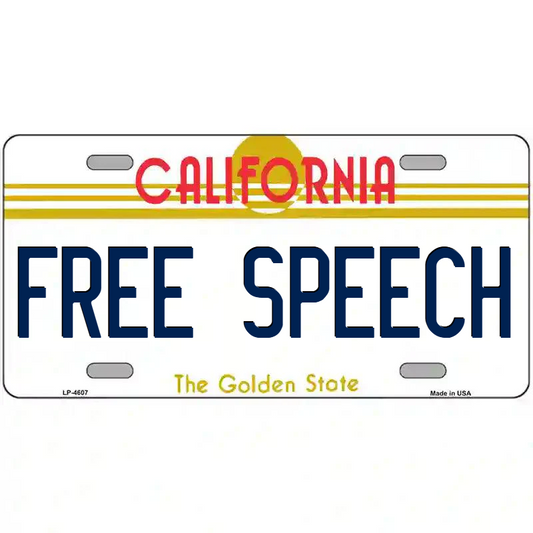 Free Speech California Metal Sign