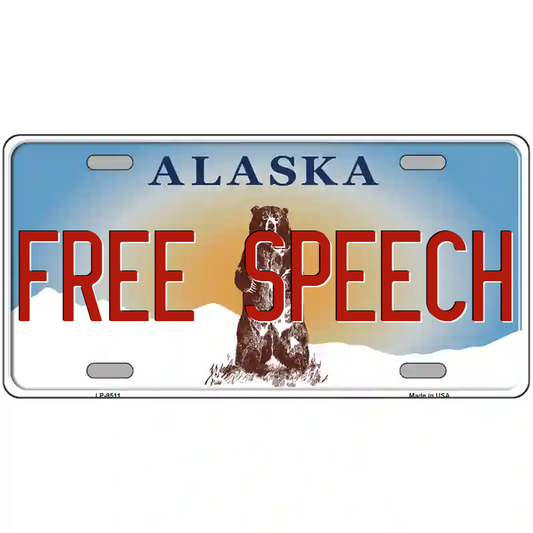 Free Speech Alaska Metal Sign