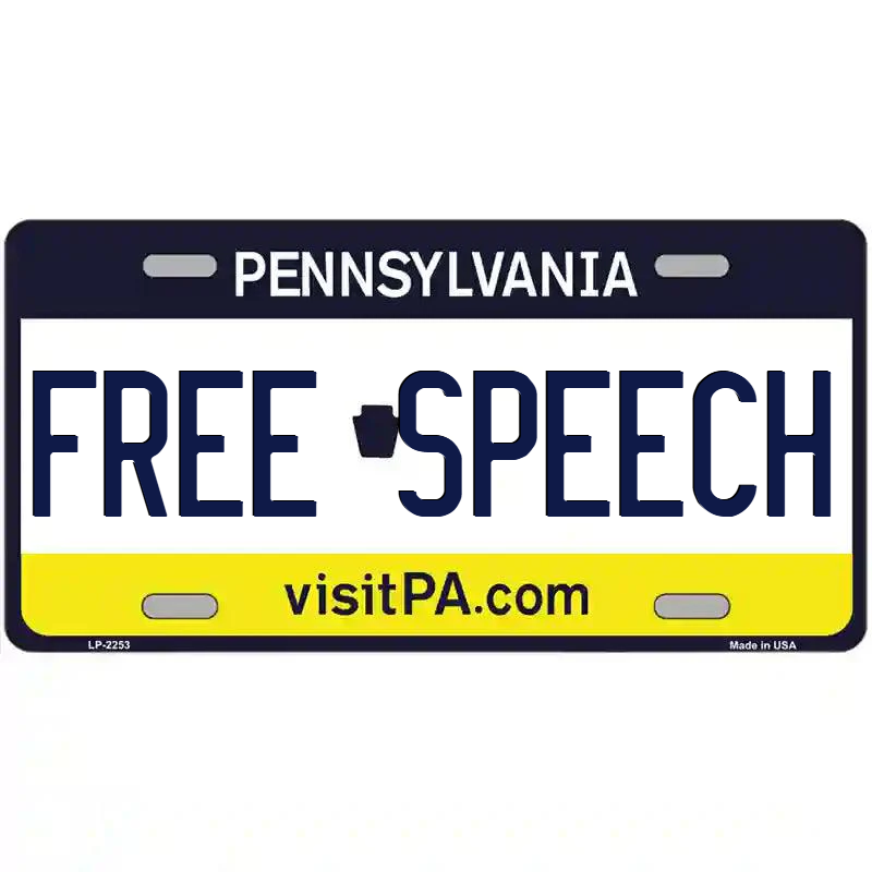 Free Speech Pennsylvania Metal Sign